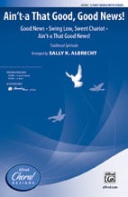 Ain't a That Good, Good, News! Three-Part Mixed choral sheet music cover